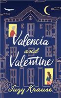 Valencia and Valentine