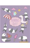 School's Out!