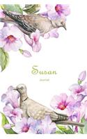 Susan Journal: Personalized Name Journal or Diary Notebook for Women to Write In, Birds and Flowers (Gift Journal)