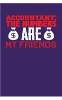 Accountant: The Numbers Are My Friends: Dark Purple, Red & White Design, Blank College Ruled Line Paper Journal Notebook for Accountants and Their Families. (Bo