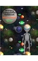 Primary Composition Notebook: Story Paper for K-2 (Space on Top for Drawing & Dotted Midlines Below for Writing, 8.5x11 Inches, 100 Pages, Space Alien-Planets Design)