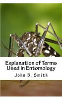 Explanation of Terms Used in Entomology