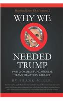 Why We Needed Trump