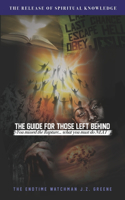 Guide for Those Left Behind