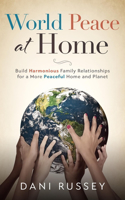 World Peace at Home