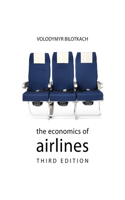 The Economics of Airlines