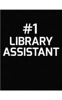 #1 Library Assistant
