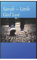 Sarah Little Girl Lost