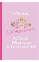 This Princess Can Save Herself