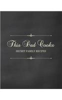 This Dad Cooks - Secret Family Recipes