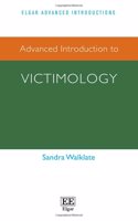 Advanced Introduction to Victimology