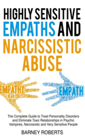 Highly Sensitive Empaths and Narcissistic Abuse