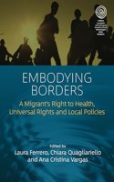 Embodying Borders