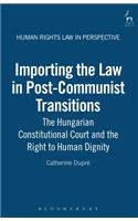 Importing the Law in Post-Communist Transitions