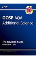 GCSE Additional Science AQA Revision Guide - Foundation