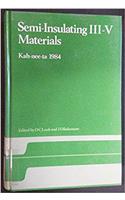 Semi-insulating III-V Materials 1984: Conference Proceedings