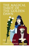 The Magical Tarot of the Golden Dawn