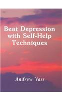 Beat Depression with Self-Help Techniques