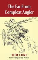 Far From Compleat Angler