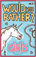 Would You Rather Girls Version