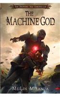 Machine God