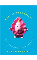 What is Obscenity?