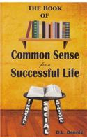 Book of Common Sense for a Successful Life