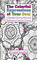 Colorful Expressions of Your Soul