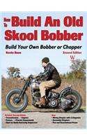 How to Build an Old Skool Bobber