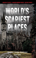 World's Scariest Places