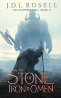 Stone of Iron and Omen (The Runewar Saga #3)
