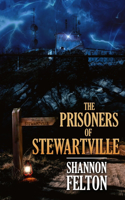 Prisoners of Stewartville