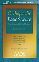 Orthopaedic Basic Science: Foundations of Clinical Practice: Print + eBook with Multimedia