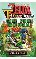 The Legend of Zelda Tri Force Heroes Game Guide Unofficial