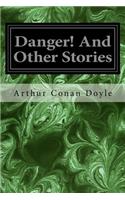 Danger! And Other Stories