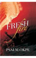 Fresh Fire