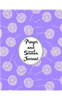 Prayer and Sermon Journal Notebook Dandelions Pattern 5: A Faith Journal To Record Daily Prayers and Your Favorite Inspiring Sermons.(5 Faithful)