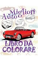 ✌ Migliori Auto ✎ Libro da Colorare ✍