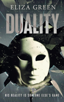 Duality: A Sci-Fi Thriller