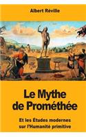 Le Mythe de Prométhée