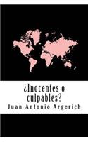 ¿Inocentes o culpables?