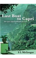 Last Boat to Capri: the epic international novel