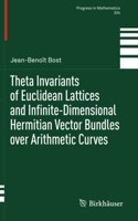 Theta Invariants of Euclidean Lattices and Infinite-Dimensional Hermitian Vector Bundles Over Arithmetic Curves