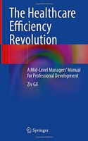 The Healthcare Efficiency Revolution