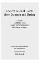 Ancient Tales of Giants from Qumran and Turfan