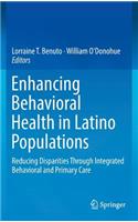 Enhancing Behavioral Health in Latino Populations