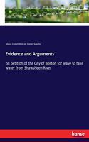 Evidence and Arguments