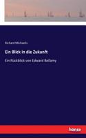 Ein Blick in die Zukunft