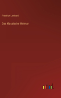 Das klassische Weimar