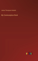 My Commonplace Book